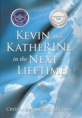Kevin And Katherine In The Next Lifetime-..