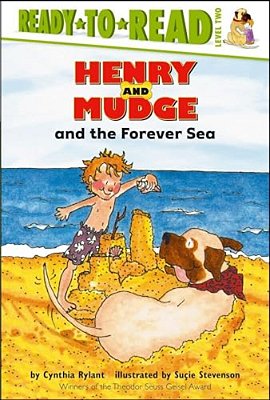 Henry And Mudge And The Forever Sea: Ready-To-read Level 2-..