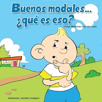 Buenos Modales... ¿Qué ES Eso?-..