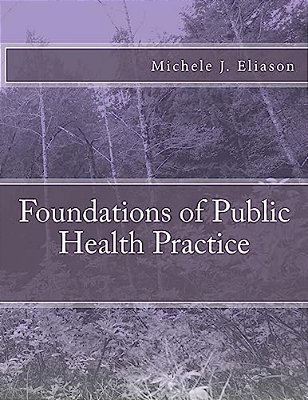 Foundations Of Public Health Practice-..