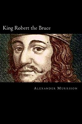 King Robert The Bruce-..