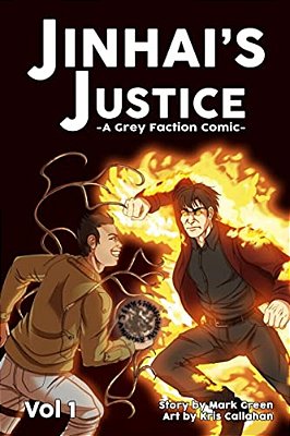 Jinhai's Justice: Grey Faction Comics-..