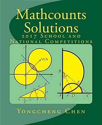 Mathcounts Solutions: 2017 School And National Competitions-..