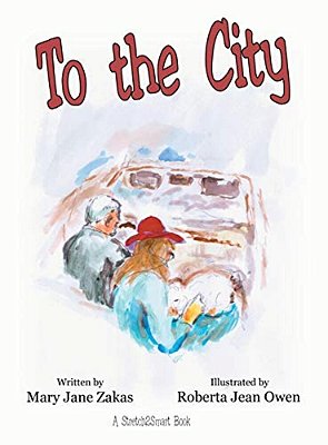To The City: A Stretch2smart Book-..