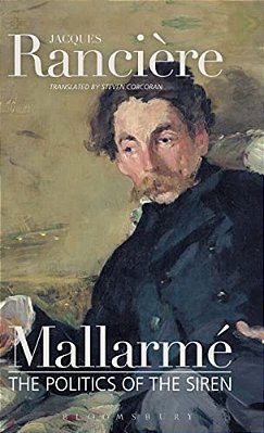 Mallarme: The Politics Of The Siren-..