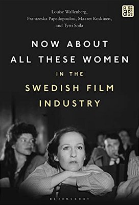 Now About All These Women In The Swedish Film Industry-..