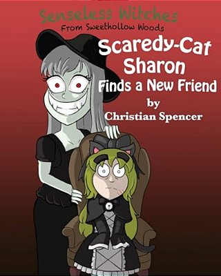 Scaredy-Cat Sharon Finds A New Friend-..