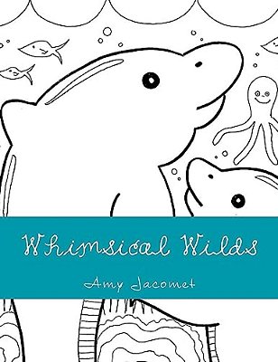 Whimsical Wilds: Coloring And Write Your Own Story Book-..