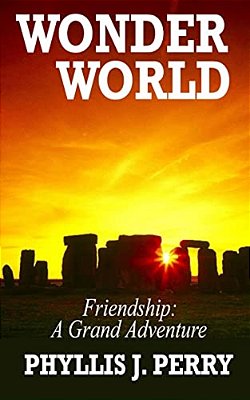 Wonder World - Friendship: A Grand Adventure-..