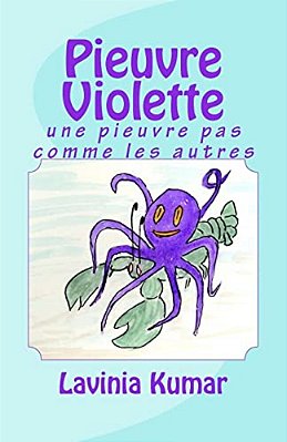 Pieuvre Violette: Une Pieuvre Pas Comme Les Autres-..