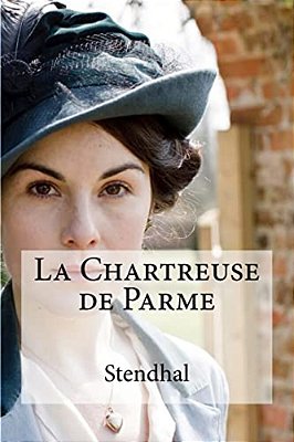 La Chartreuse De Parme-..