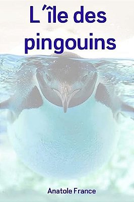 L'Île Des Pingouins-..