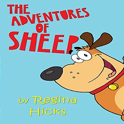 The Adventures Of Sheep: Sheep The Dog-..