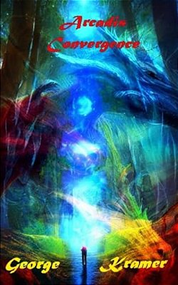 Arcadis: Convergence: Book Five-..