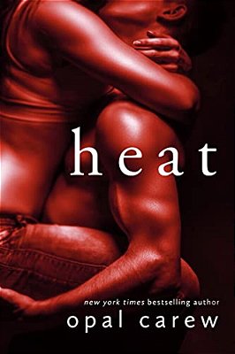 Heat: A Novel-..