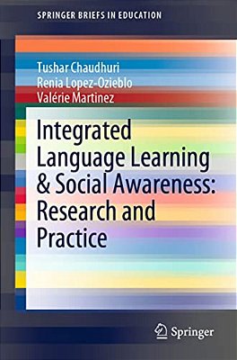 Integrated Language Learning & Social Awareness: Research And Practice-..
