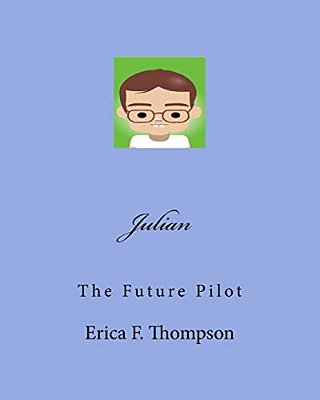 Julian: The Future Pilot-..