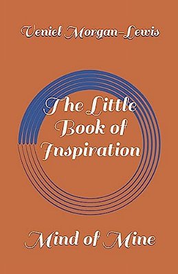 The Little Book Of Inspiration: Mind Of Mine-..