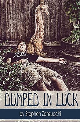 Dumped In Luck-..