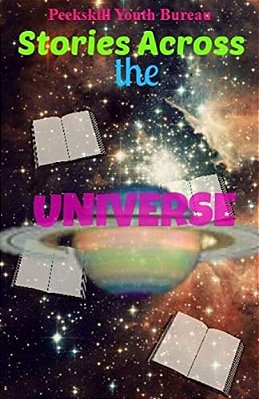 Stories Across The Universe: A Collection Of Short Stories-..