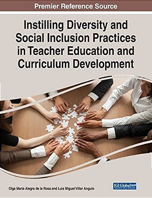 Instilling Diversity And Social Inclusion Practices In Teacher Education And Curriculum Development-..