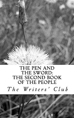 The Pen And The Sword: The Second Book Of The People-..