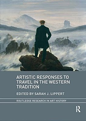 Artistic Responses To Travel In The Western Tradition-..
