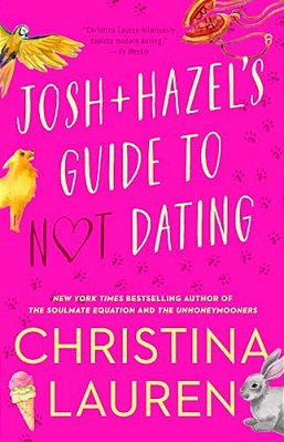 Josh And Hazel's Guide To Not Dating-..