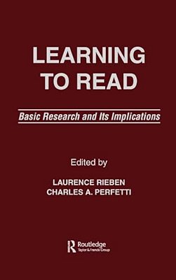 Learning To Read: Basic Research And Its Implications-..