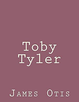 Toby Tyler-..
