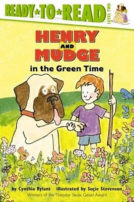 Henry And Mudge In The Green Time-..