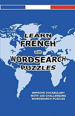 Learn French With Wordsearch Puzzles-..