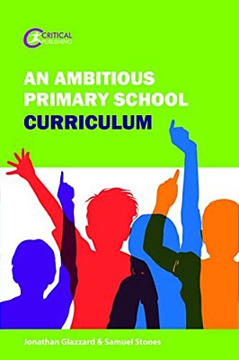 An Ambitious Primary School Curriculum-..