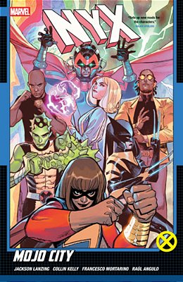 Nyx Vol. 2: Mojo City-..