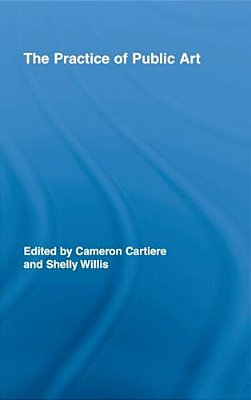 The Practice Of Public Art-..