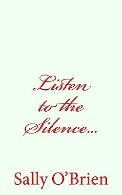 Listen To The Silence... -..