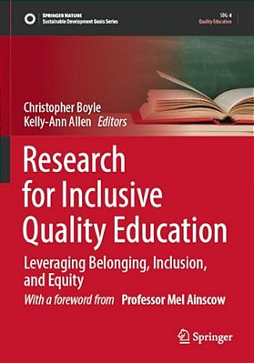 Research For Inclusive Quality Education: Leveraging Belonging, Inclusion, And Equity-..