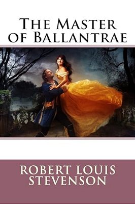 The Master Of Ballantrae Robert Louis Stevenson-..
