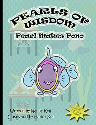 Pearls Of Wisdom; Pearl Makes Pono-..