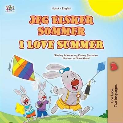 I Love Summer (Norwegian English Bilingual Children's Book)-..