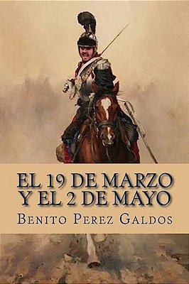 El 19 De Marzo Y El 2 De Mayo-..