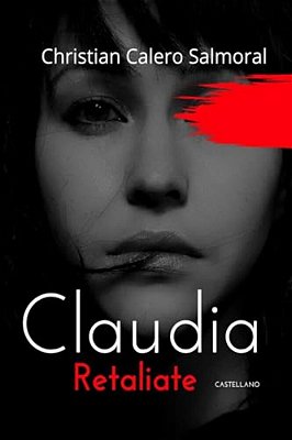 Claudia Retaliate - Castellano: Bolsillo-..