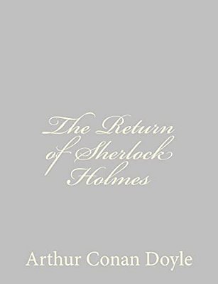 The Return Of Sherlock Holmes-..