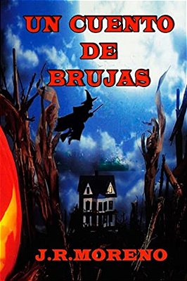 Un Cuento De Brujas-..