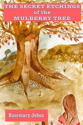 The Secret Etchings Of The Mulberry Tree-..