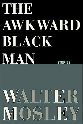The Awkward Black Man-..