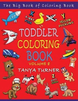 Toddler Coloring Book: The Big Book Of Coloring Book-..