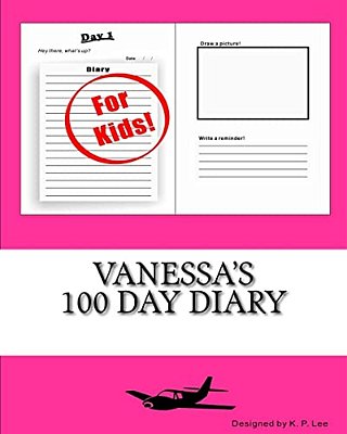 Vanessa's 100 Day Diary-..