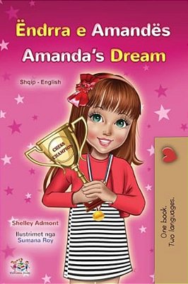 Amanda's Dream (Albanian English Bilingual Book For Kids)-..