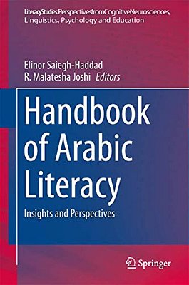 Handbook Of Arabic Literacy: Insights And Perspectives-..